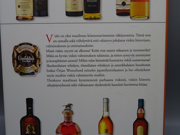 Viski – Historia, valmistus ja nautinto (Örjan Westerlund)