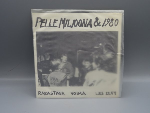 Pelle Miljoona & 1980 – Mulla Menee Lujaa / Rakastava Voima single