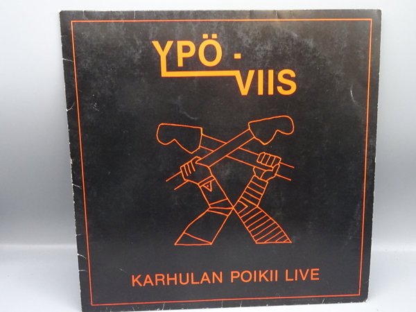 Ypö-Viis ‎– Karhulan Poikii Live LP