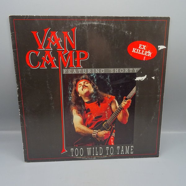 Van Camp Featuring Shorty – Too Wild To Tame LP