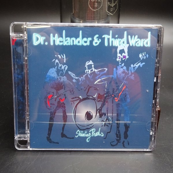 DR. HELANDER & THIRD WARD – SHINING PEARLS CD